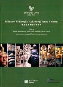 Bulletin of the Shanghai Archaeology Forum
