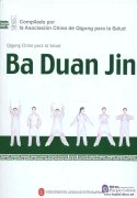 Qigong Chino para la Salud: Ba Duan Jin(Incluye DVD)