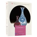 Essential Cultural Relics of China in Museums Overseas: Ceramics