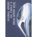 Global Speed on China's High-Speed Rail