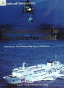 Chinese Army in Humanitarian Relief