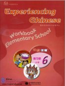 Experiencing Chinese - Elementary School 6 Workbook (With CD)