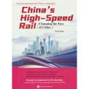 China's High-Speed Rail: Changing the Face of China