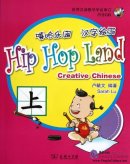 Hip Hop Land Creative Chinese Vol 1