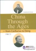 China Through the Ages - from Confucius to Deng