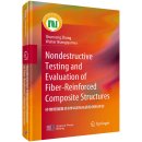Nondestructive Testing and Evaluation of Fiber-Reinforced Composite Structures