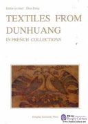 Textiles from Dunhuang in French Collections