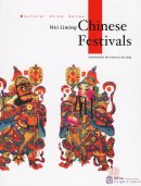 Chinese Festivals - Culture China Series