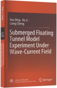 Submerged Floating Tunnel Model Experiment Under Wave-Current Field