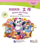 Beginner's Level: Modern Fiction: Meimei the Panda: Jobs (with 1 CD)