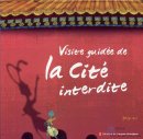 Visite guidée de la Cité interdite