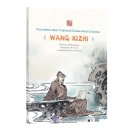 Picturebook about Traditional Chinese Moral Cultivation: Wang Xizhi