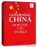 Governing China: How The CPC Works