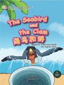 My First Chinese Storybook: Animals - The seabird and the clam