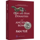 Comparative Studies on Chinese and Western Civilization: The Qin and Han Dynasties and Ancient Rome