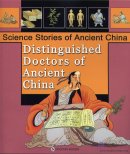 Distinguished Doctors of Ancient China