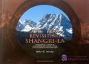 Revisiting Shangri-la： Photographing A Century of Environmental and Cultural Change in The Mountains of Southwest China