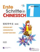 Erste Schritte in Chinesisch 1 Textbuch