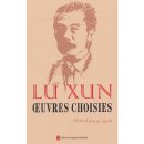 Lu Xun Oeuvres Choisies: Essais (1934-1936)