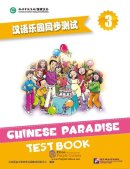 Chinese Paradise (2nd Edition) (English Edition) Vol 3 - Test Book