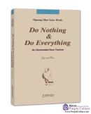 Do Nothing & Do Everything: An Illustrated New Taoism