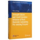 Strenght Failure and Crack Evolution Behaviour of Rock Materials Containing Pre-existing Fissures