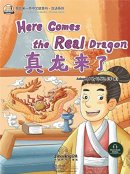 My First Chinese Storybooks: Chinese Idioms - Here Comes the Real Dragon