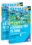 A Business Trip to China - Conversation & Application vol.2 with 1CD
