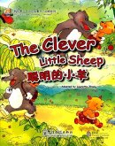 My First Chinese Storybooks: Animals - The Clever Little Sheep