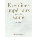 Exercices Imperiaux pour la sante