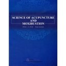 Science of Acupuncture and Moxibustion