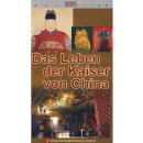 Das Leben der Kaiser von China