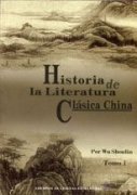 Historia de la Literatura Clásica China