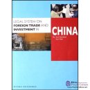Legal System on Foreign Trade and Investment in China