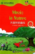 Friends: Chinese Graded Readers Level 5: Music in Nature (with 1 MP3)