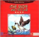 Illustrated Classic Chinese Tales: Fable Stories: The Snipe and the Clam