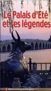 Le Palais d'Eté et ses légendes