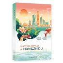 Lasting Appeal of Hangzhou