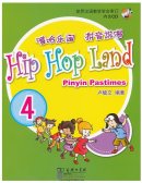 Hip Hop Land: Pinyin Pastimes Vol 4 - with CD