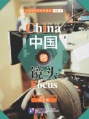 China Focus: Chinese Audiovisual-Speaking Course Intermediate Level (II) Variety Shows