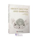 About Oocytes and Embryos