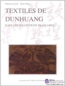 Textiles from Dunhuang in French Collections (French version)