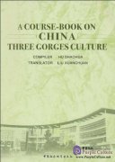 A Course-Book On China Three Gorges Culture