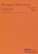 Shanghai Shikumen Lifestyle