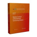 Motion Control of Biomimetic Swimming Robots