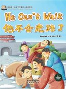 My First Chinese Storybooks: Chinese Idioms - He Can't Walk