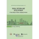 Rural Reform and Development: A Case Study of China's Zhejiang Province