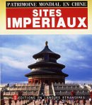 World Heritage Sites in China: Imperial Relic (English)