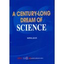 A Century-Long Dream of Science