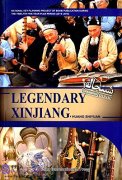 Charming Xinjiang: Legendary Xinjiang
